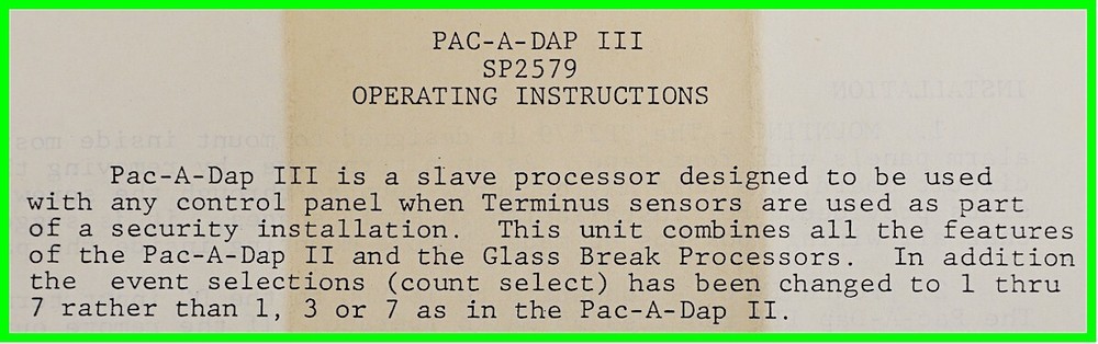TERMINUS PAC A DAP III 3 SP2579 *PAC A DAP II & Glass Break Processor*