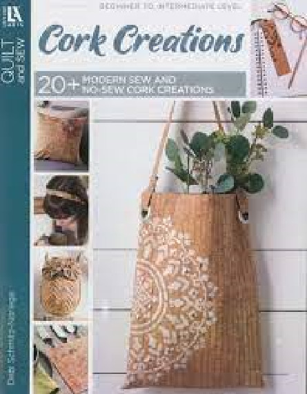 LEISURE ARTS CORK CREATIONS BEGINNER TO INTERMEDIATE LEVEL