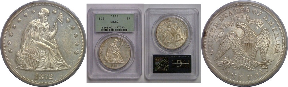 1872 Seated Liberty Dollar   PCGS MS-62