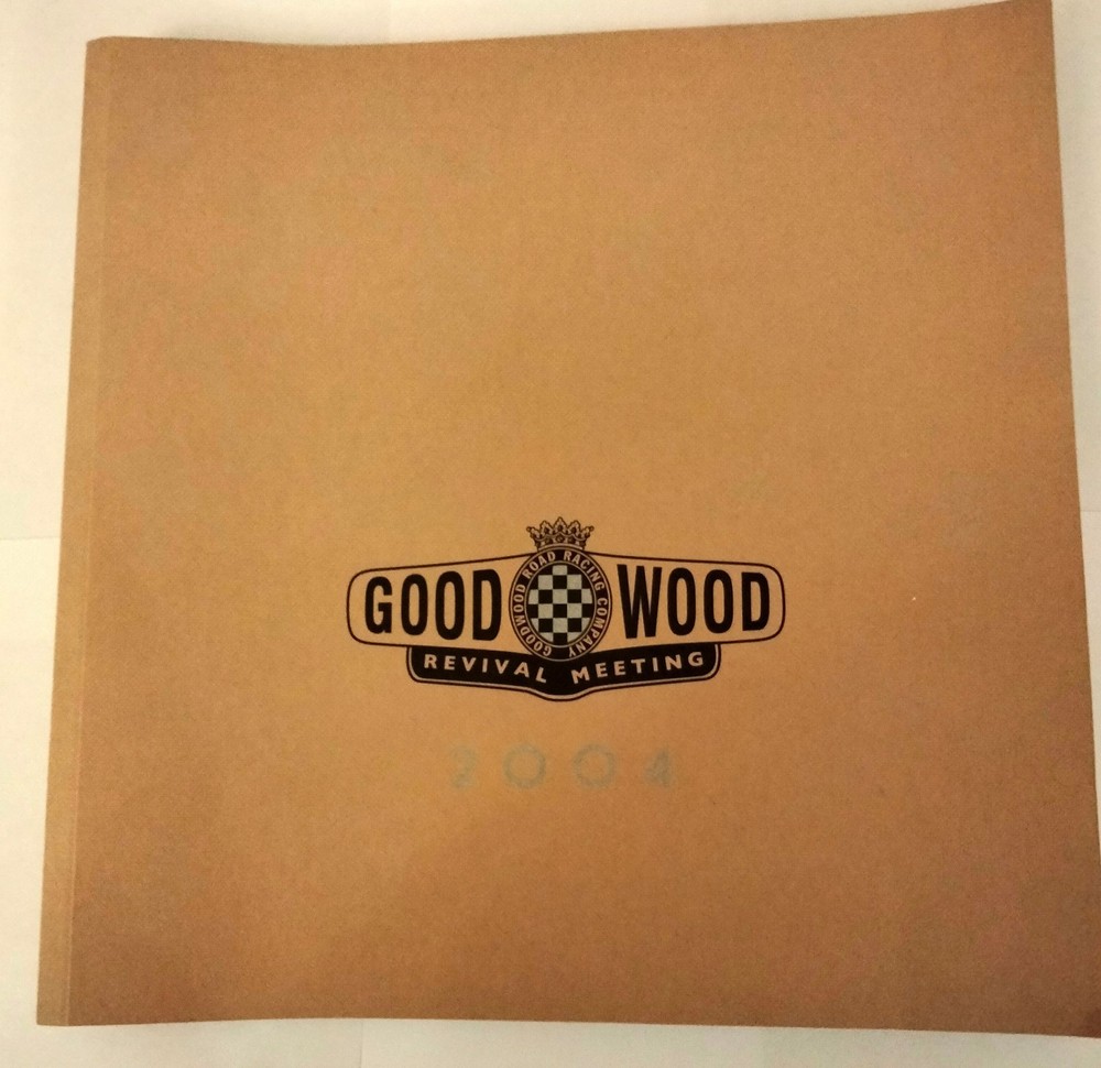 Official 2004 Goodwood Revival Programme Brochure 110pgs