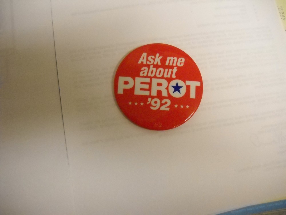 1 Ask me about Perot '92- 3"pin