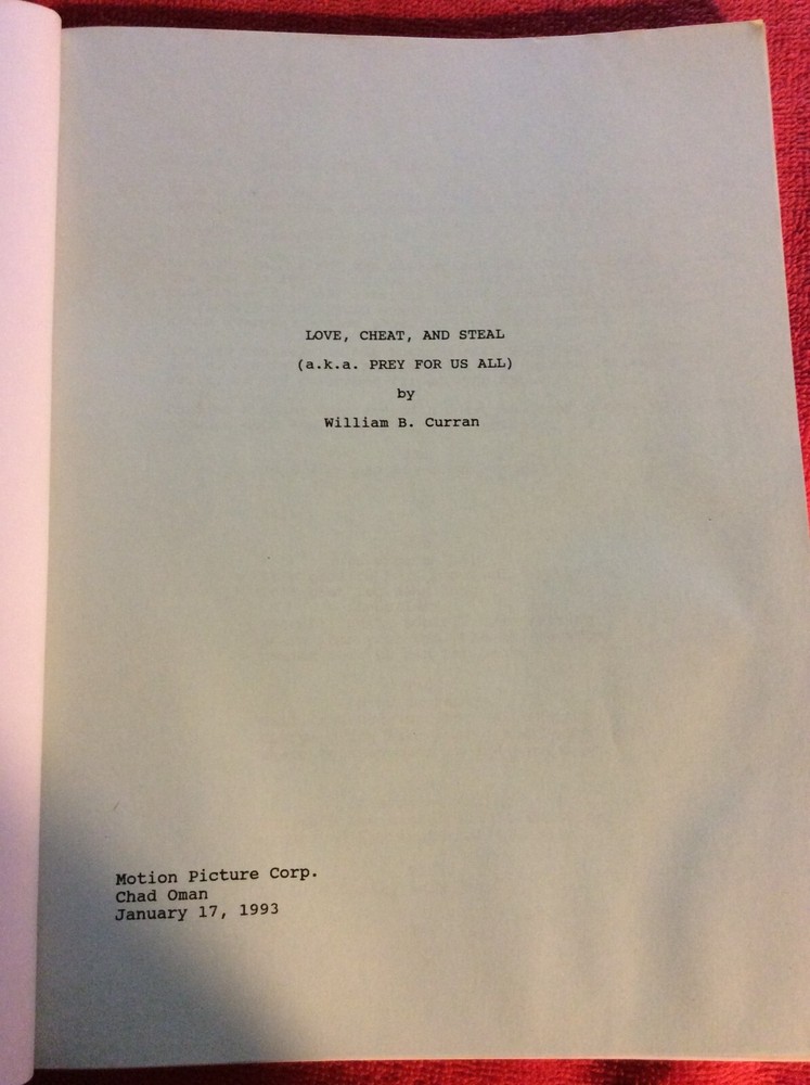 ORIGINAL SCRIPT LOVE CHEAT AND STEAL JOHN LITHGOW ERIC ROBERTS DANNY TREJO