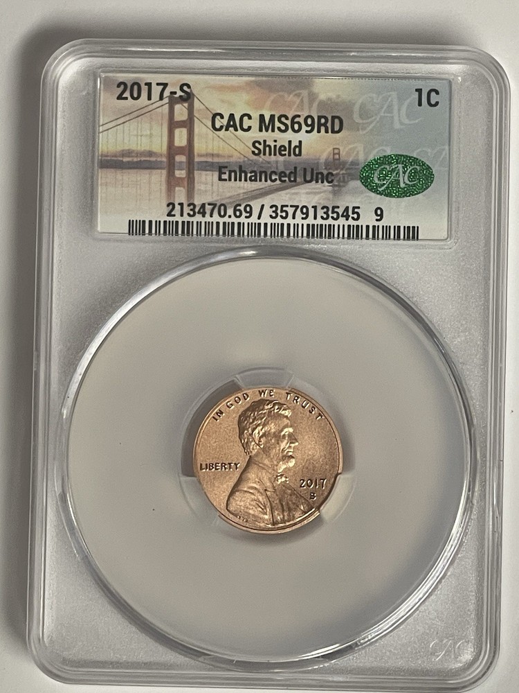 2017-S Lincoln Cent Shield Reverse Enhanced Unc CAC MS 69 RD Bay Bridge Label