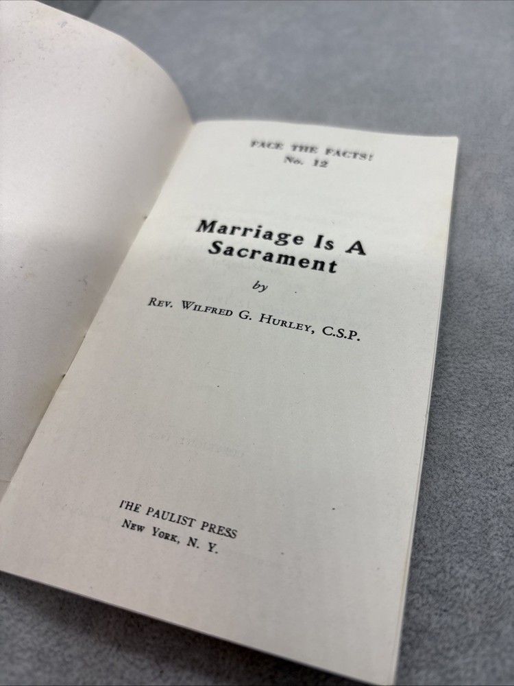 1935 Booklet Marriage Is A Sacrament