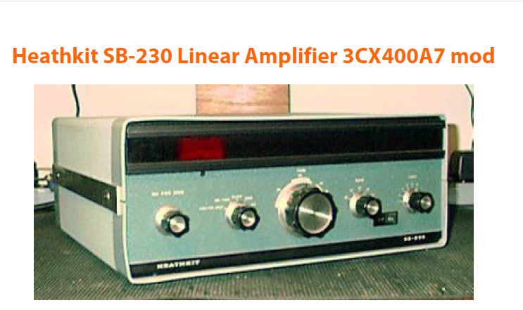 HEATHKIT SB-230 Linear Amplifier Upgrades