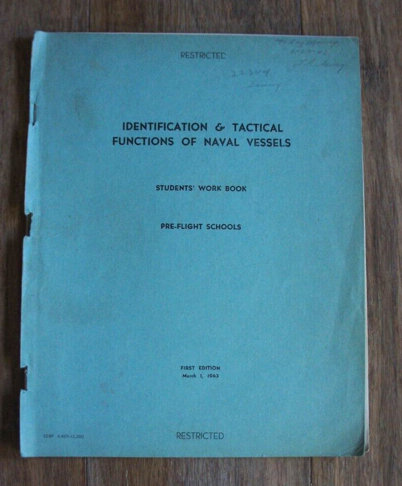 WWII Identification & Tactical Functions of Naval Vessels Workbook First Edition