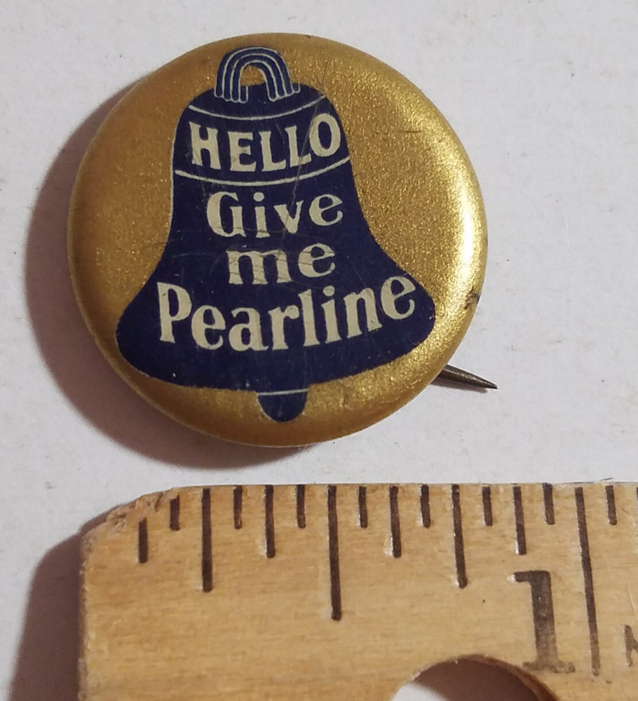 Hello Give Me Pearline Vintage Pinback Button