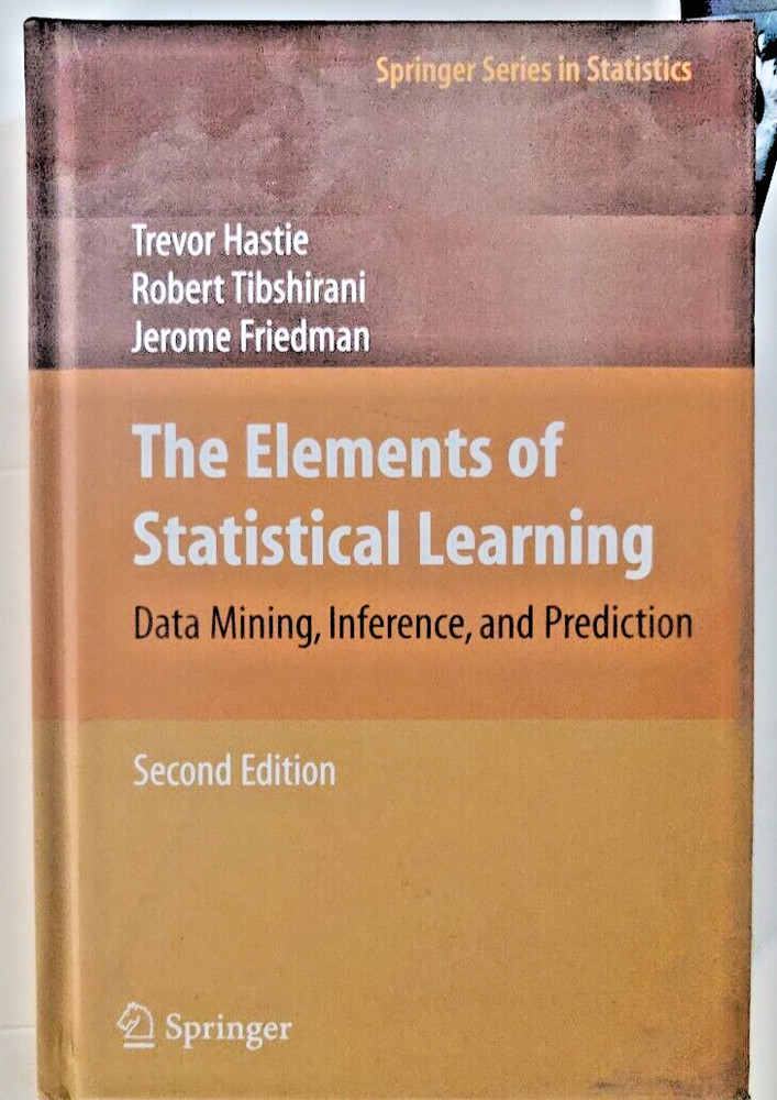 The Elements Of Statistical Learning: Data Mining, Inference, And Prediction