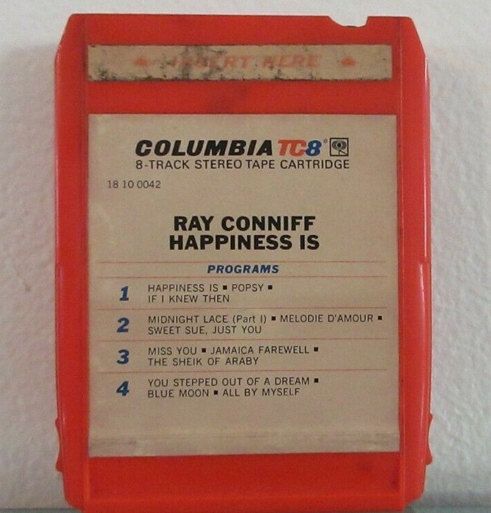 Ray Conniff: Happiness Is -26465 8 Track Tape