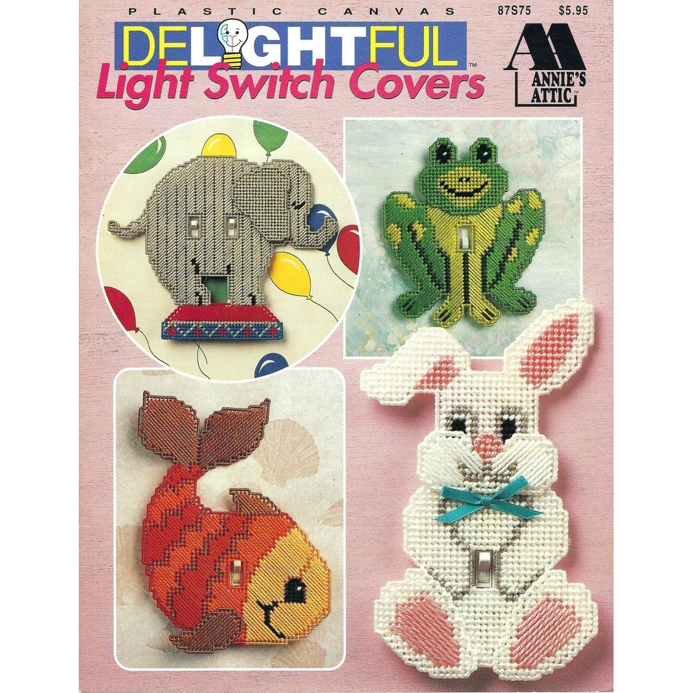 Delightful Light Switch Covers Plastic Canvas Pattern Book Annie's Attic #87S75