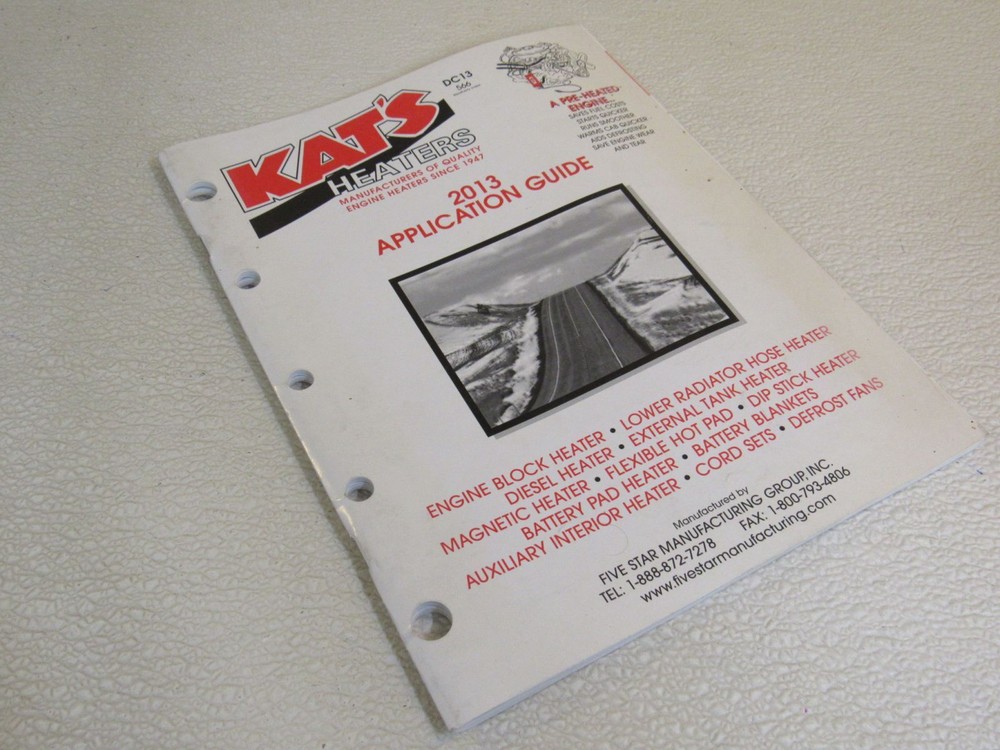 Five Star Manufacturing Group Inc Kat's Heaters 2013 Application Guide DC13