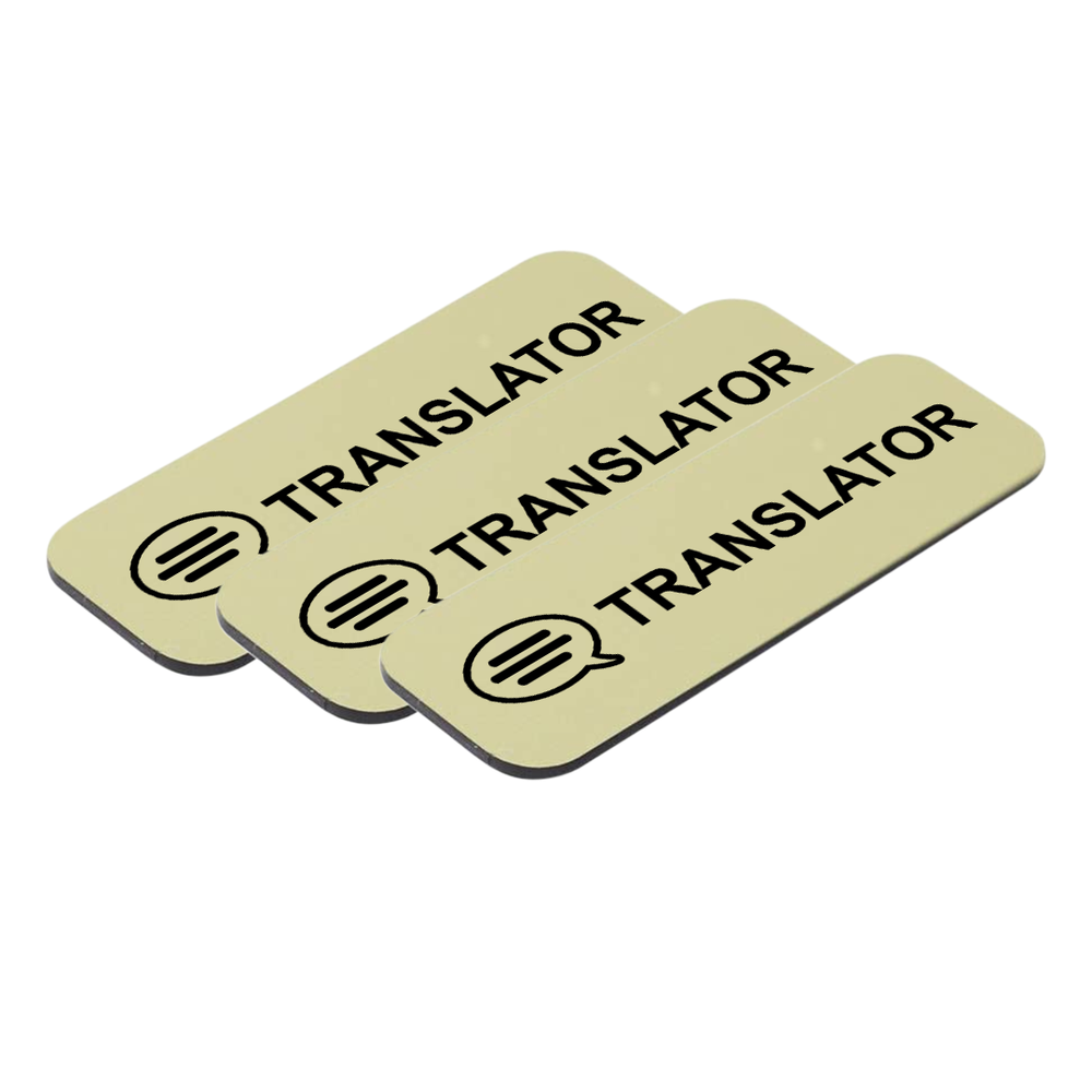 Translator 1 x 3" Name Tag/Badge, (3 Pack)