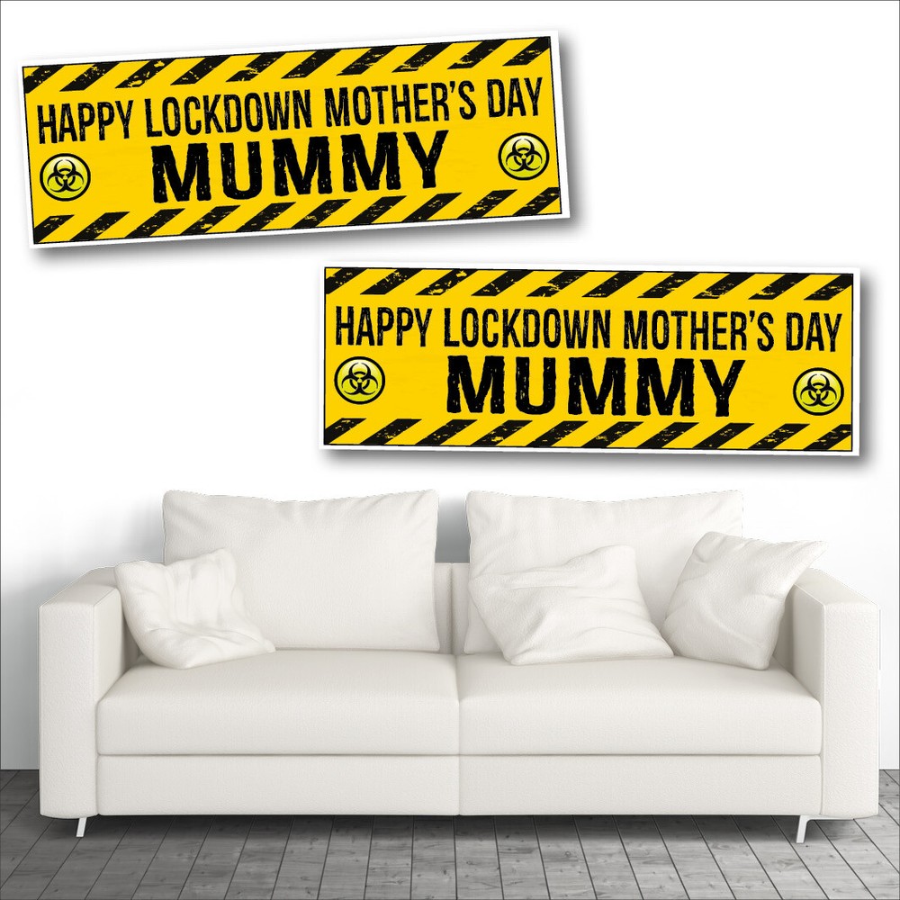 2 LOCKDOWN MOTHER'S DAY BANNERS - DESIGN 3 - MUMMY