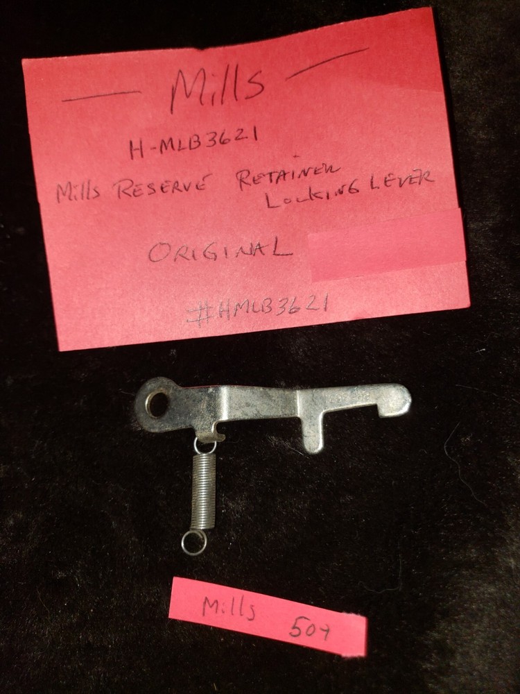 ORIGINAL REPLACEMENT MILLS RESERVE RETAINING LOCKING LEVER #H-MLB3621-509