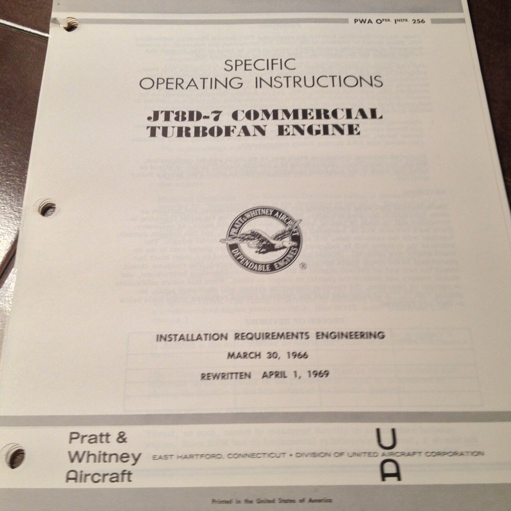 Pratt & Whitney JT8D-7 Turbofan Specific Operation Instructions Manual