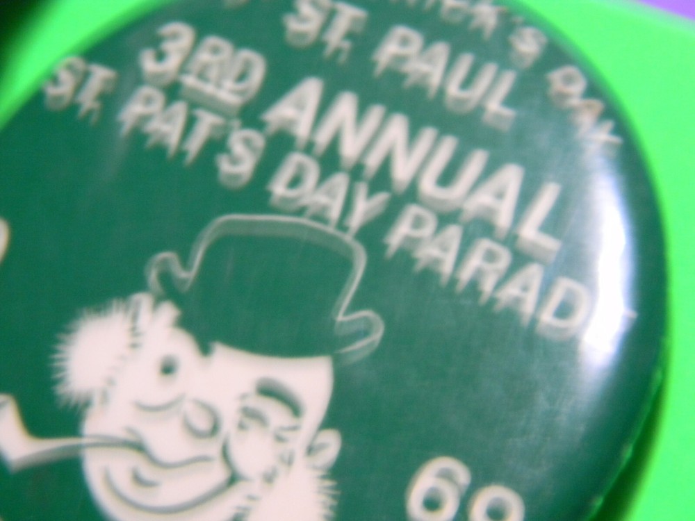 '69 ST PAT'S Patrick Day Parade 3rd Year Annual Button Pin