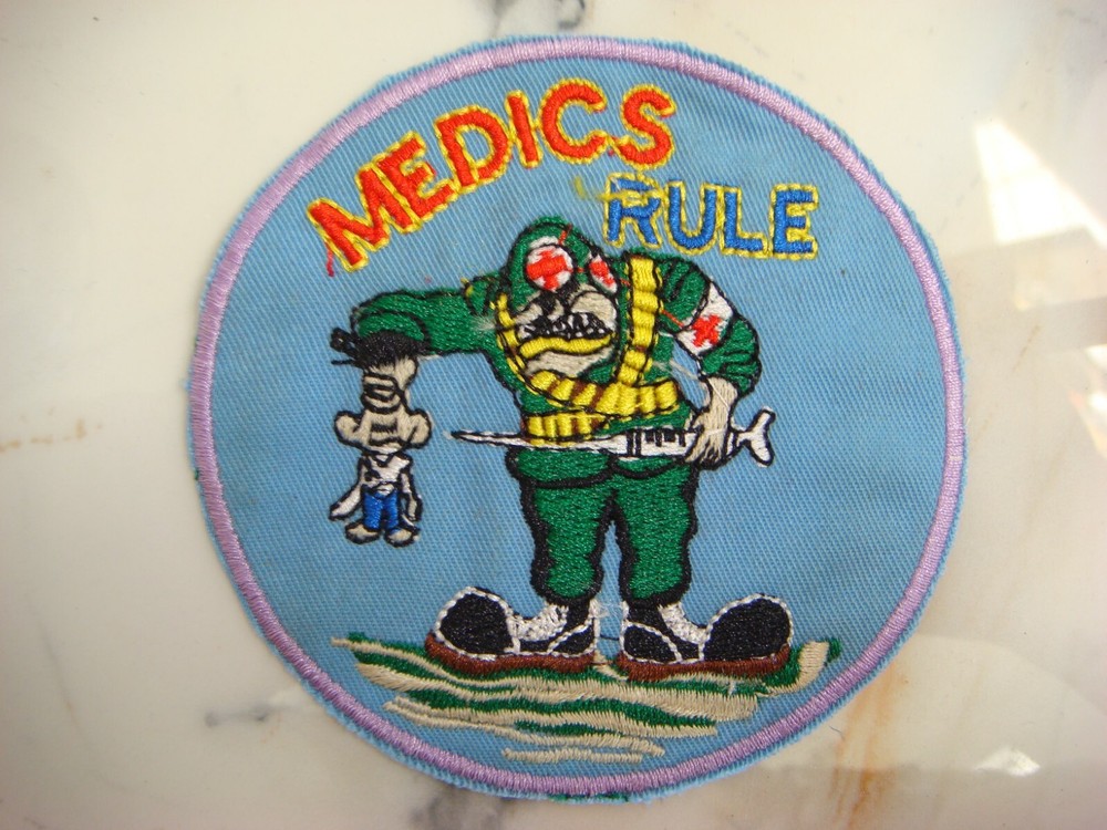 US ARMY MEDIC'S RULE, VIETNAM  PATCH