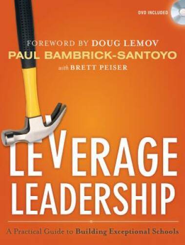 Leverage Leadership: A Practical Guide to Building Excepti - VERY GOOD