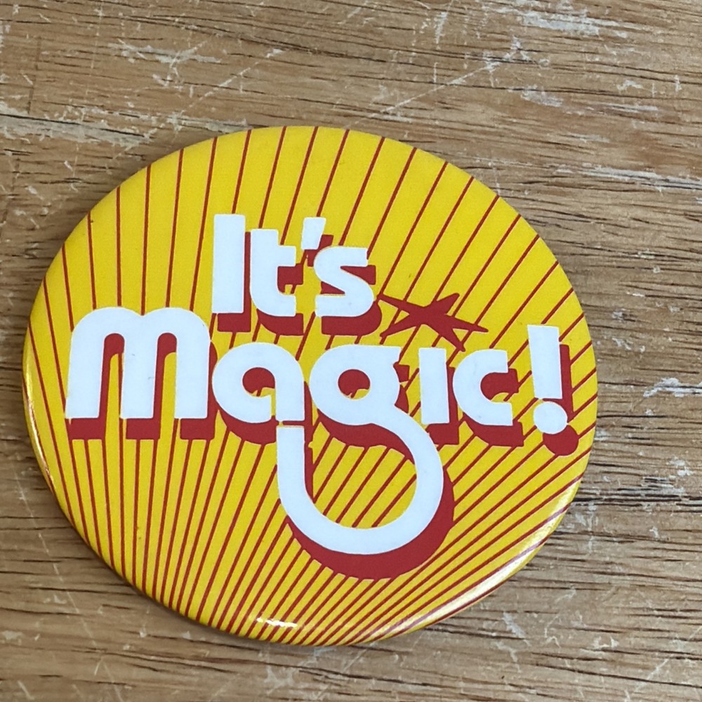 Its magical! button Vintage