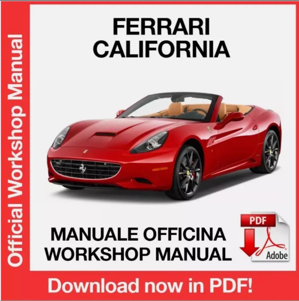 🚗🚗 WORKSHOP MANUAL FERRARI CALIFORNIA (2008-2014) (EN)