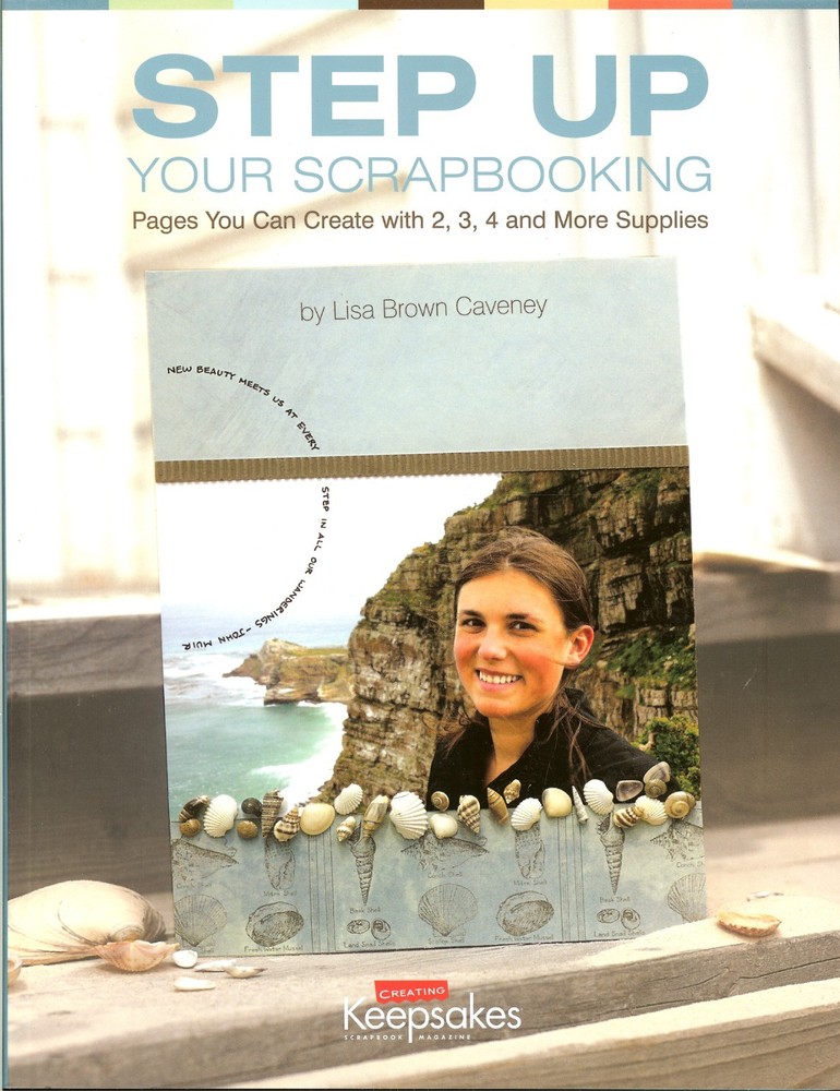 Creating Keepsakes - Step Up Your Scrapbooking, Creative Pages Idea Book