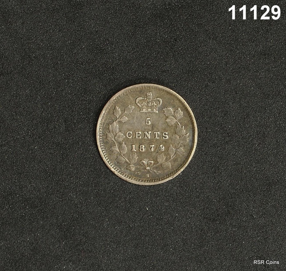 1874 H CANADA FIVE CENT SILVER XF SCARCE! #11129