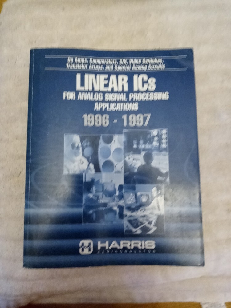 Harris 1996-1997 Linear ICs For Analog Signal Processing Applications Data Book