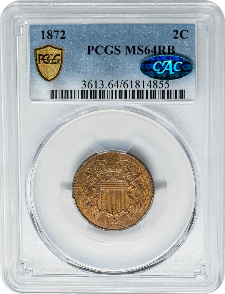 1872 Two Cent 2c MS64 RB Secure PCGS 950806-4
