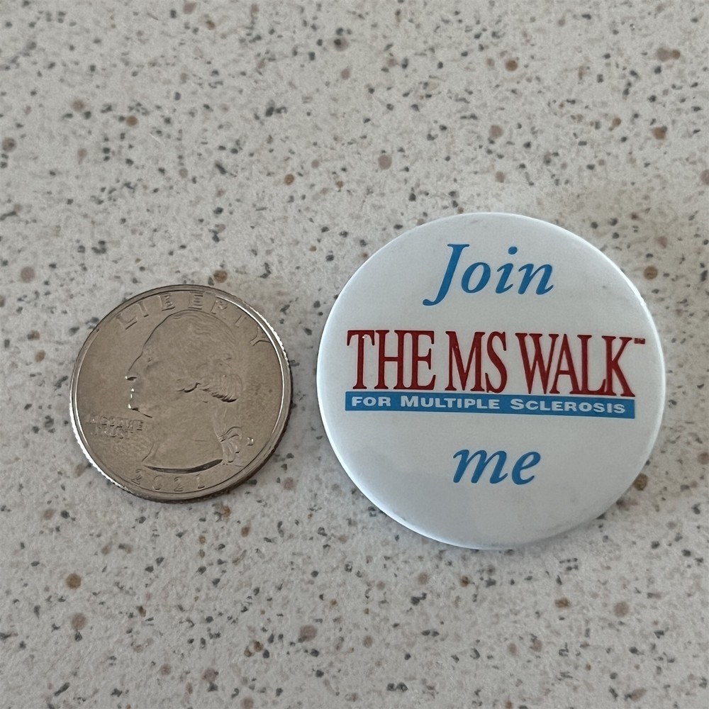 Join Me The MS Walk For Multiple Sclerosis Pinback Button #46929