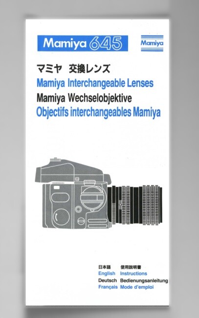 Mamiya 645 Interchangeable Lenses Instruction Manual