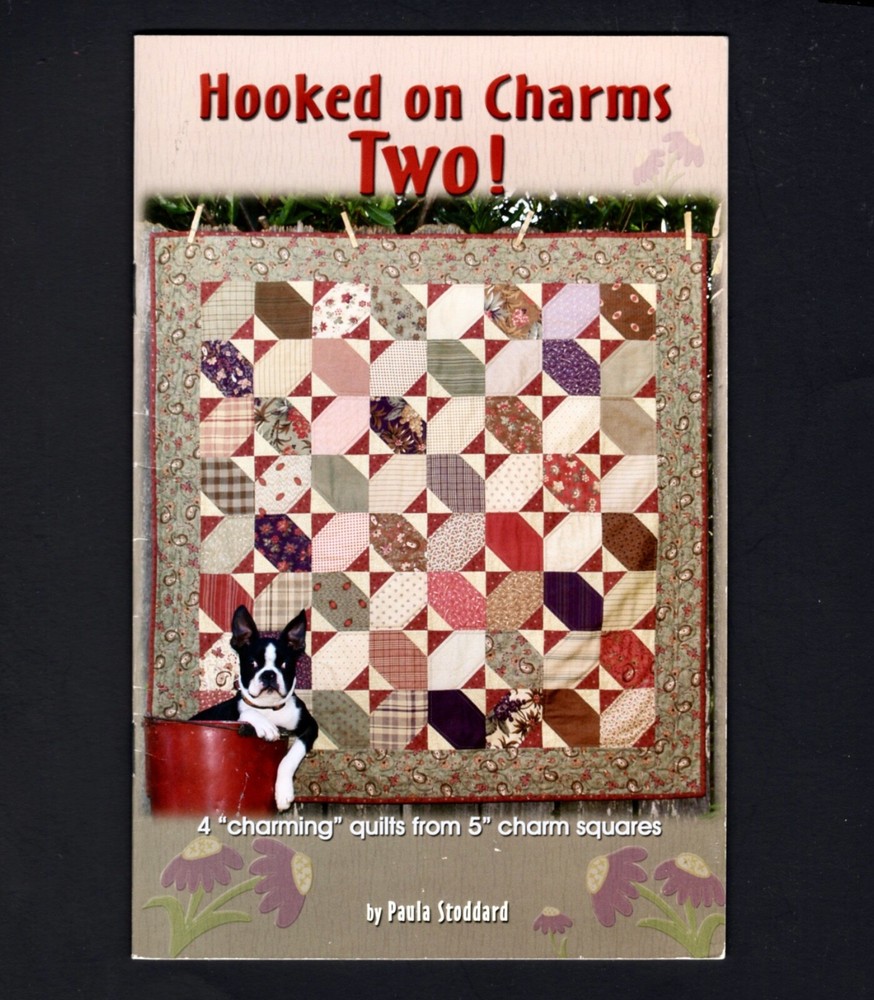 Hooked on Charms Two, Quilt Patterns by Pacific Patchwork