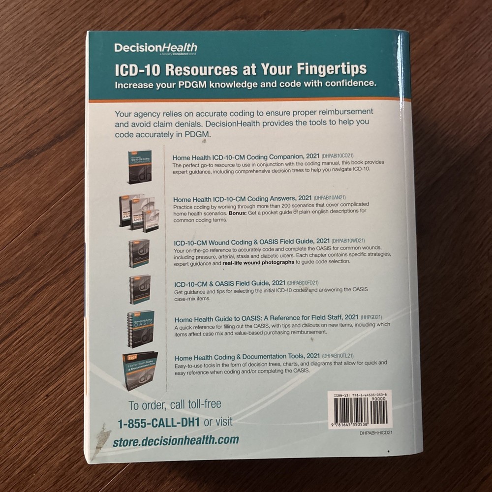 2021 ICD-10-CM Complete Home Health Diagnostic Coding Manual