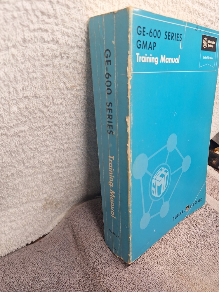 Vintage GE-600 Series GMAP Training Manual Program Language Book