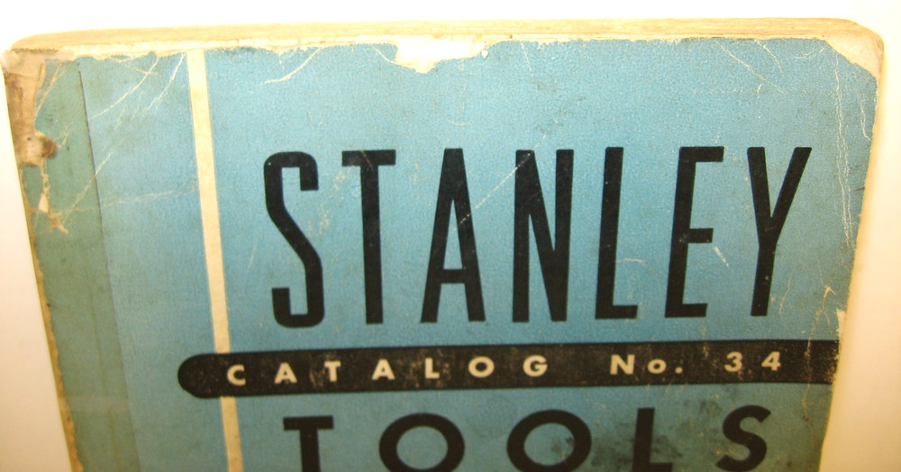 Vintage Stanley Catalog No. 34, 1955 Edition