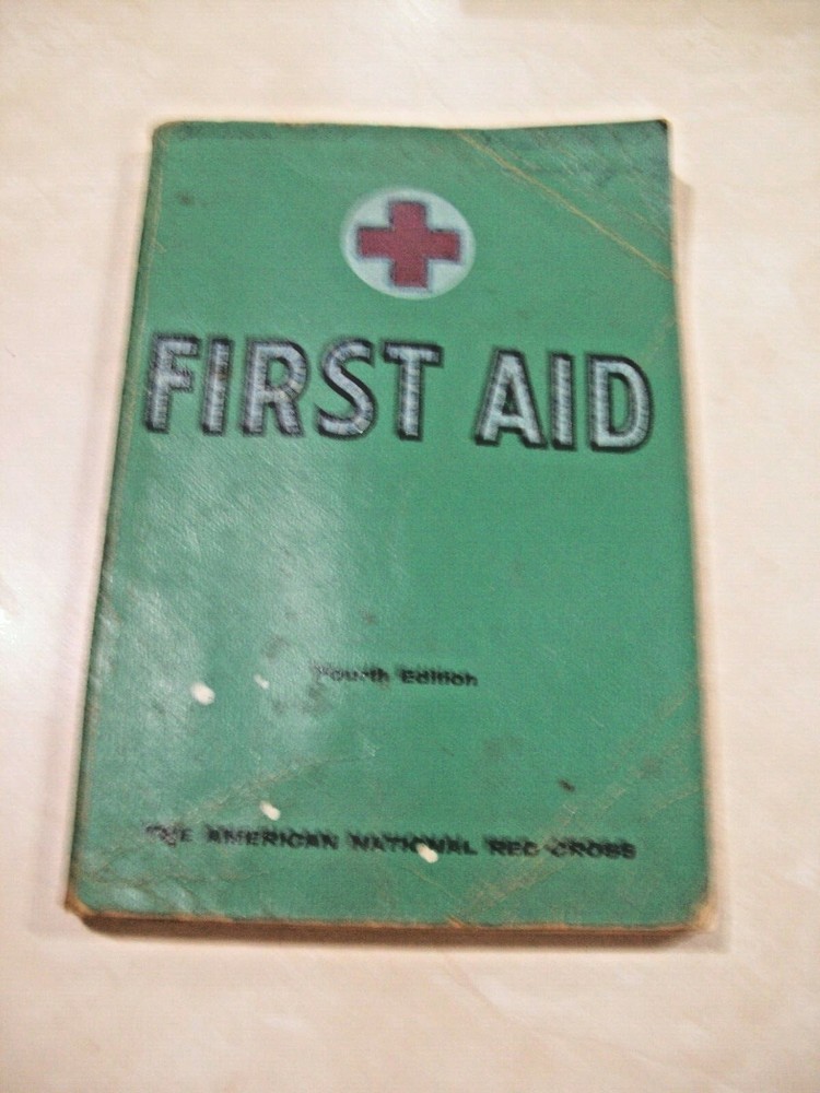 1965 First Aid Textbook American Red Cross Fourth Edition