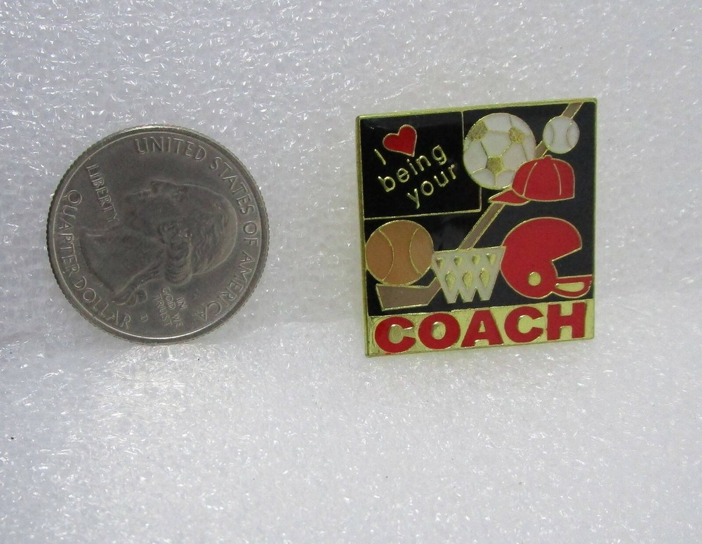 I Love Being Your Coach Pin