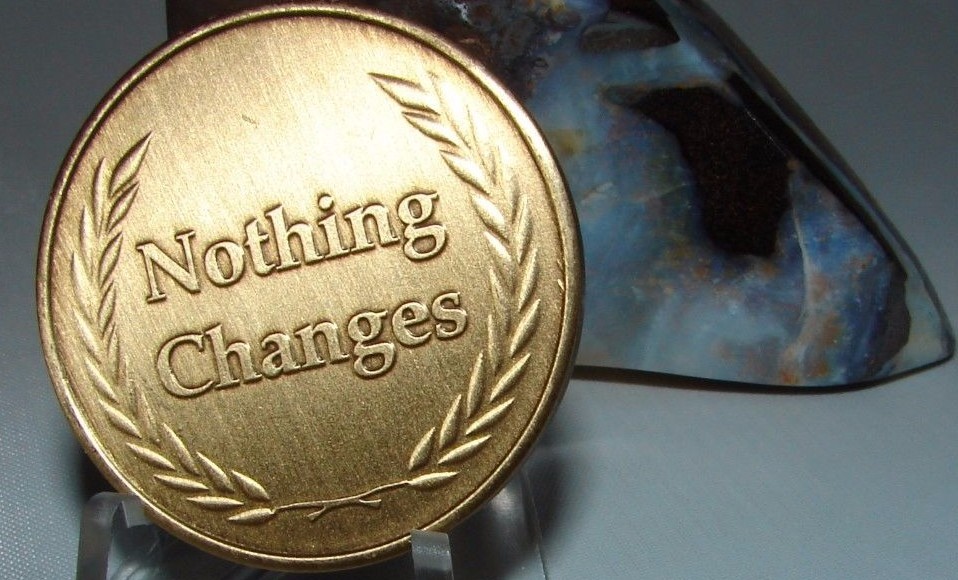 Alcoholics Anonymous AA NA If Nothing Changes Bronze Medallion Coin Chip Token