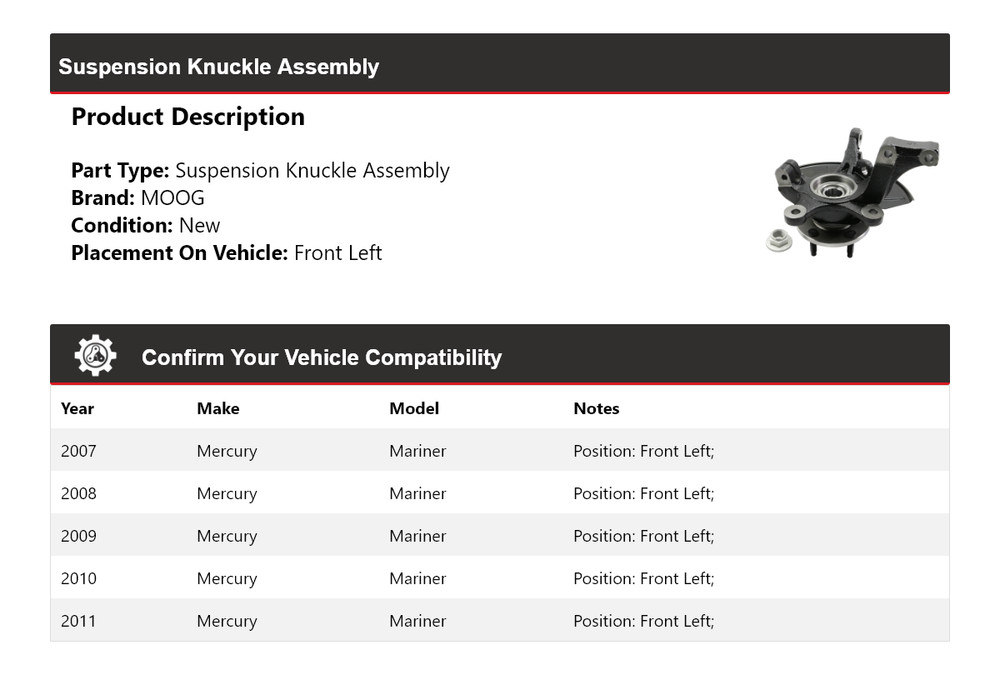 For 2007-2011 Mercury Mariner Suspension Knuckle Assembly Front Left MOOG 2007