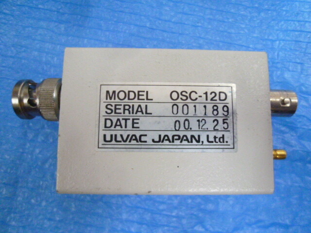 ULVAC OSC-12D Oscillator