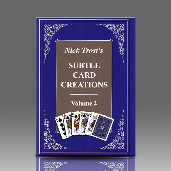 Subtle Card Creations Vol. 2 by Nick Trost - Book