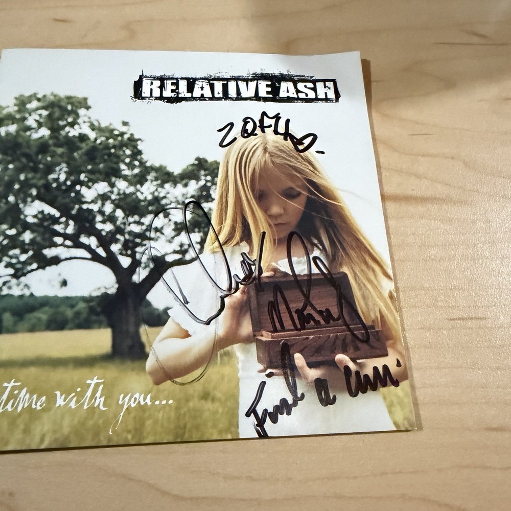 Relative Ash - Signed - Out Time With You… CD Autographed