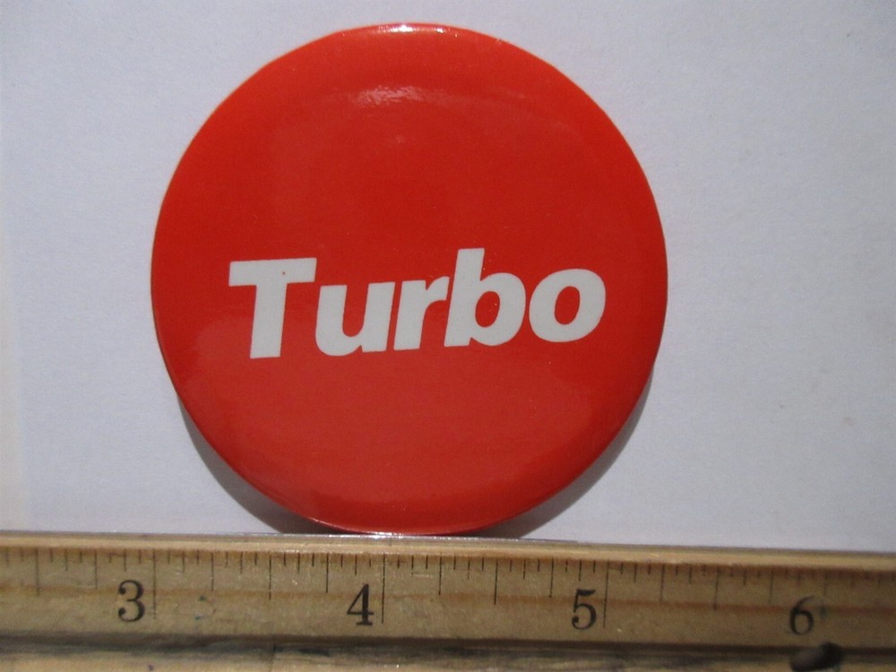 vintage TURBO pinback pin button 2.25"