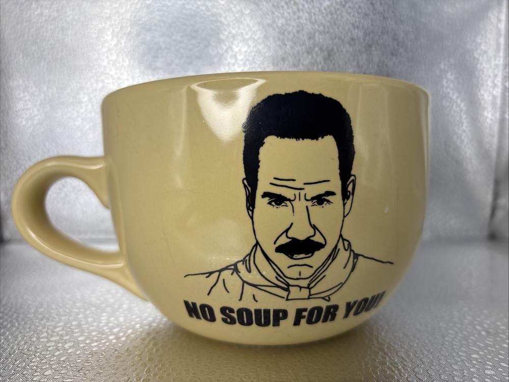 Seinfeld No Soup For You Mug