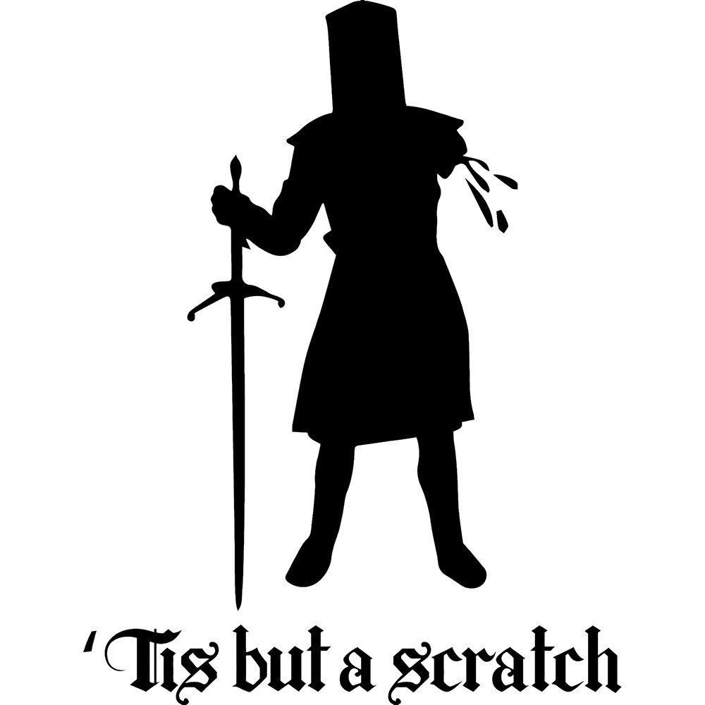 6" Monty Python Black Knight Tiz But A Scratch Vinyl Decal Sticker