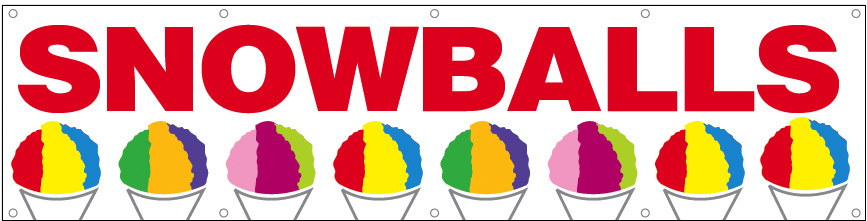 SNOWBALLS Vinyl Banner Sign 2x8 ft  - wb
