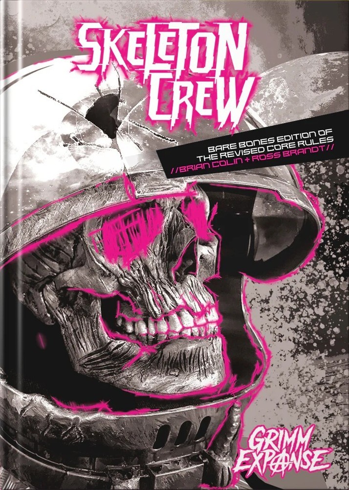 Vast Grimm RPG: Skeleton Crew - Core Rules