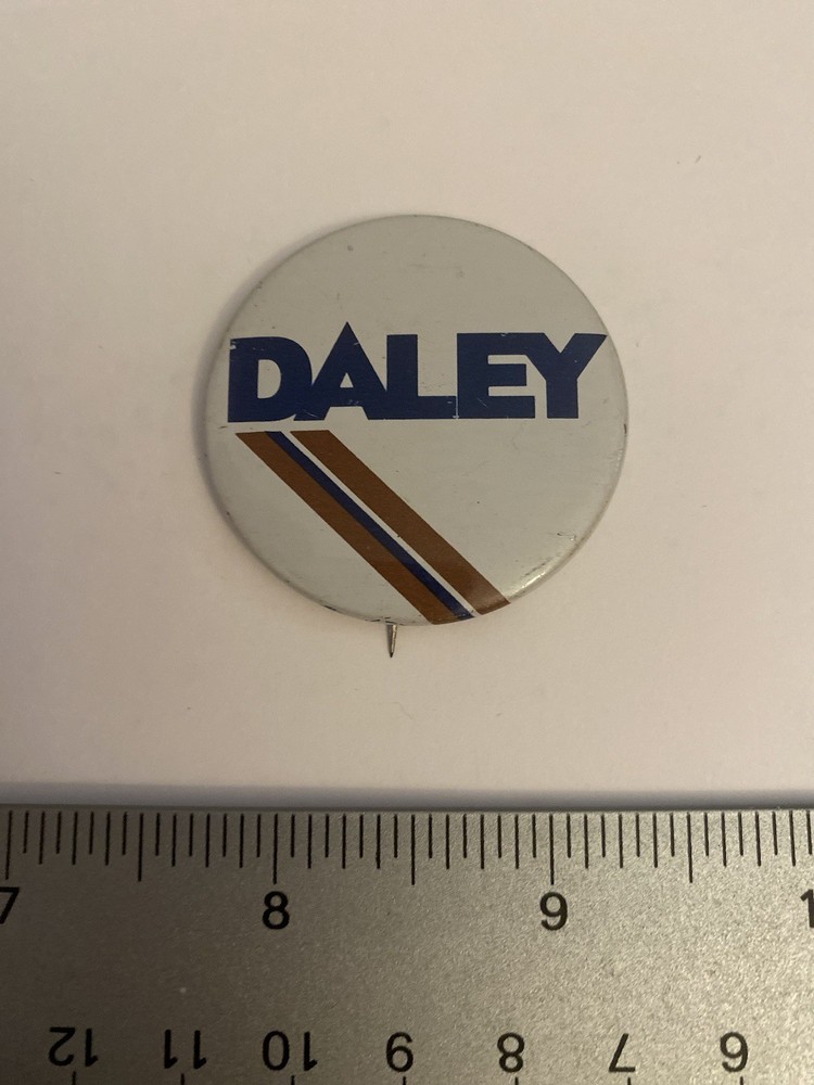 Daley Chicago Pin Back Button P184