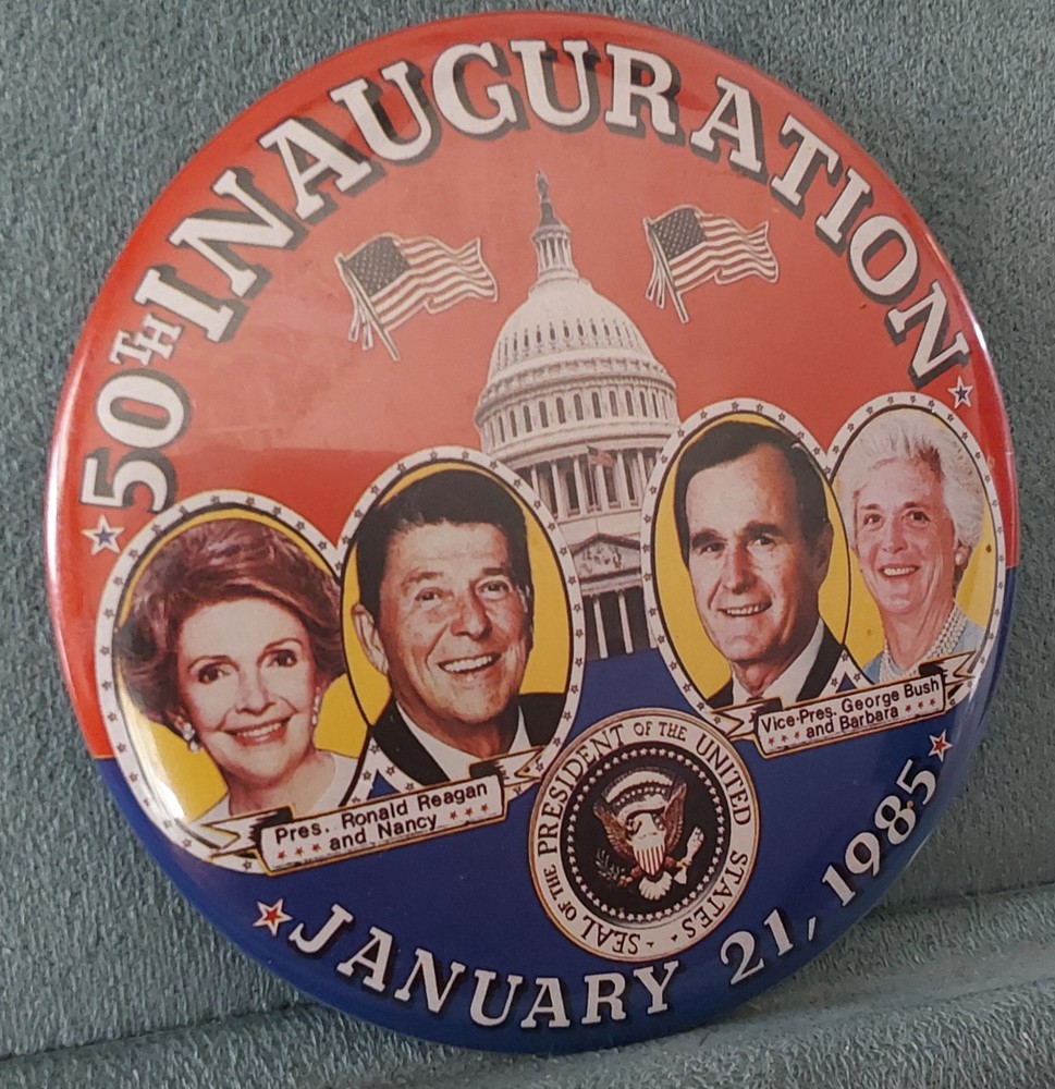 REAGAN BUSH + Wives 1985 Pinback 50th Inauguration