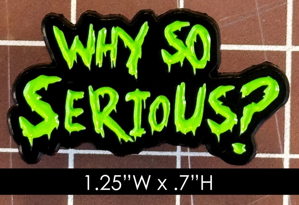 D.C. Joker: "Why So Serious?" Enamel pin