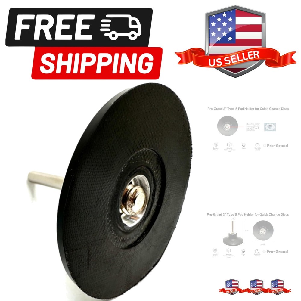 3" Type S Pad Holder for Quick Change Discs, 1/4" Shank, Type II, TS, S-Type ...